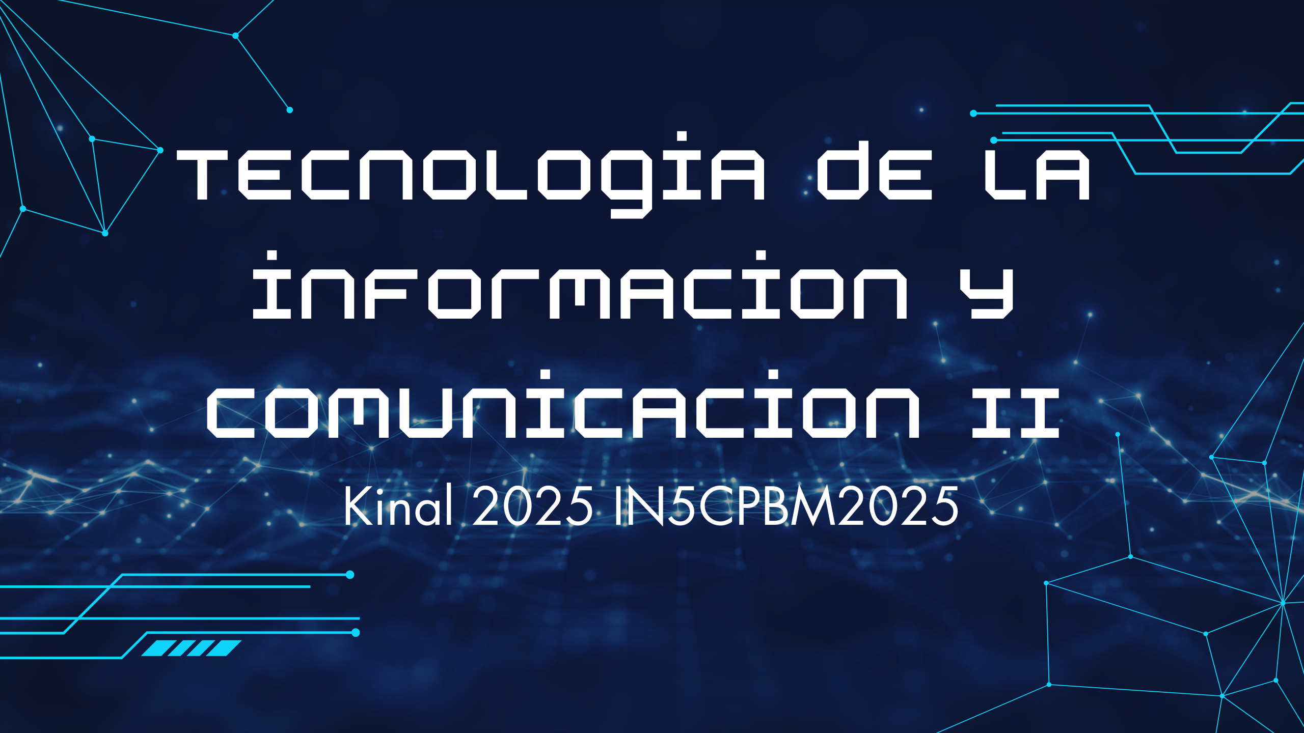 TECNOLOGIA DE LA INFORMACION Y COMUNICACIÓN II