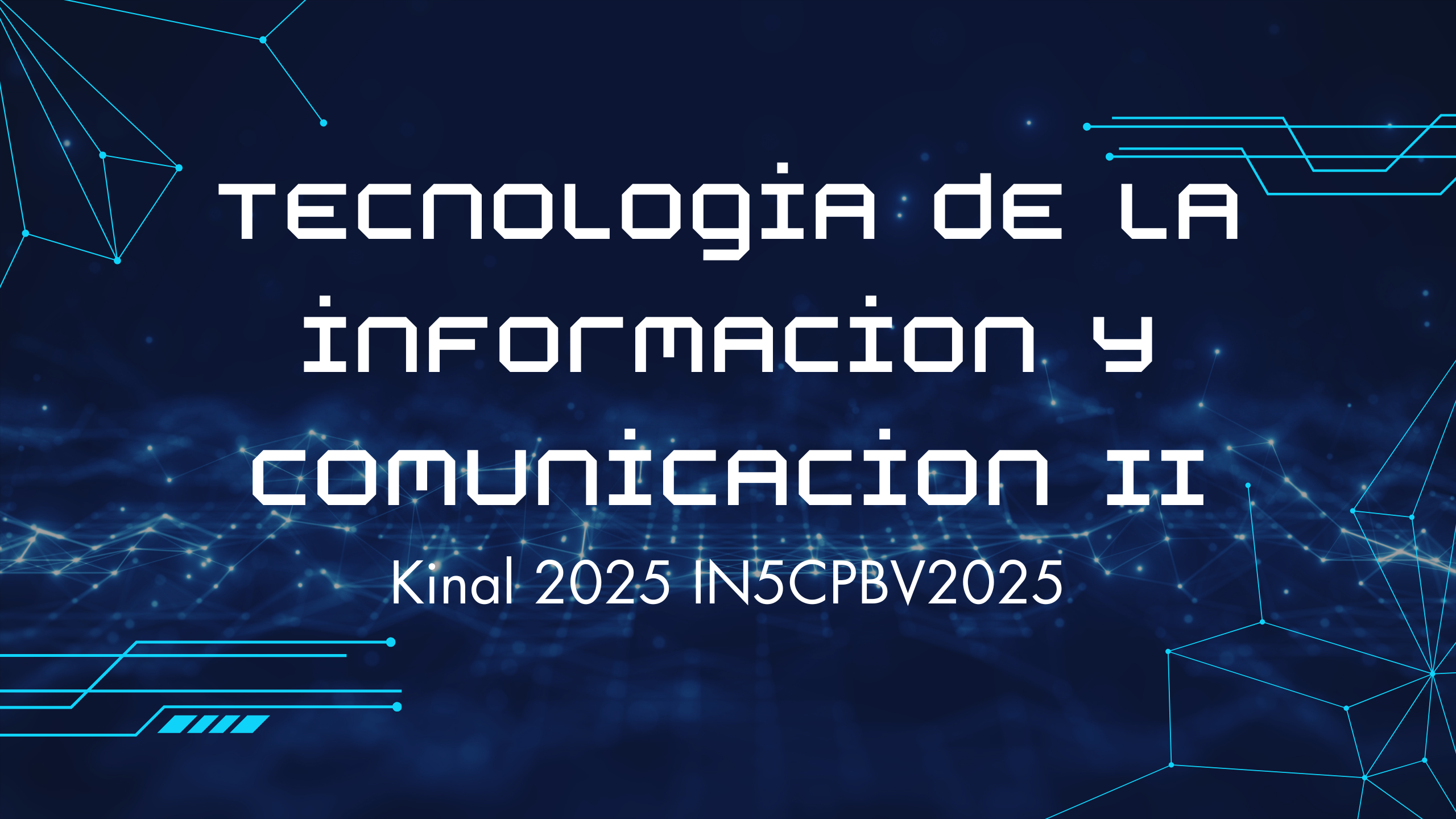 TECNOLOGIA DE LA INFORMACION Y COMUNICACIÓN II