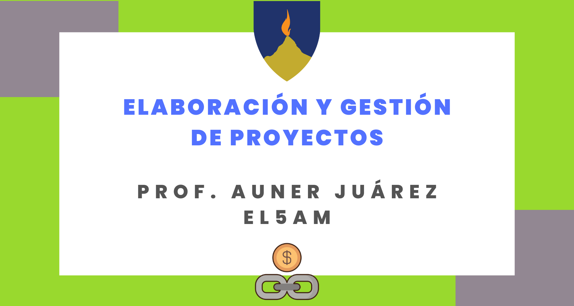  ELABORACION Y GESTIÓN DE PROYECTOS