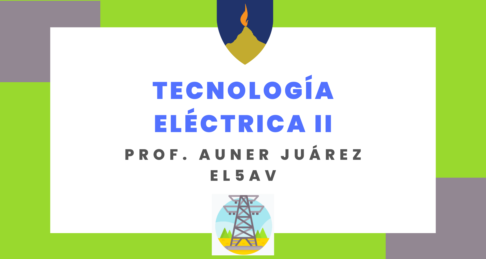 TECNOLOGIA ELECTRICA II 