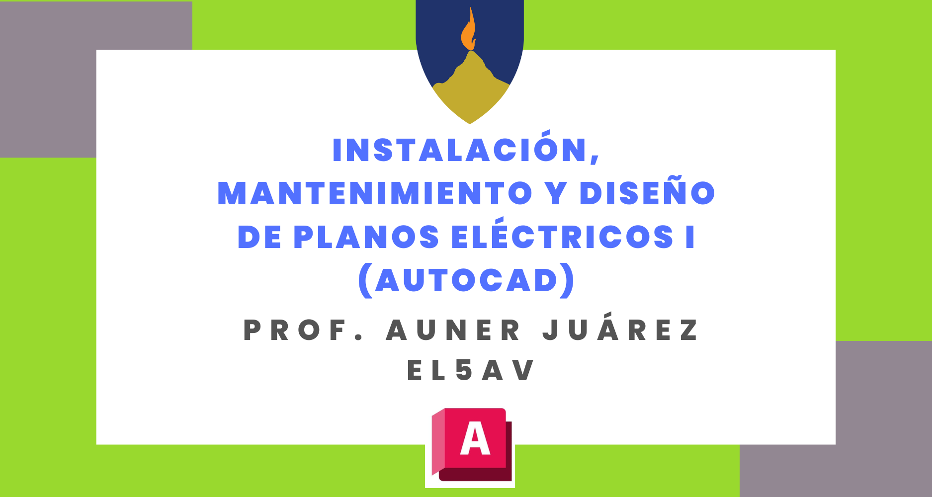 INSTALACION MATENIMIENTO Y DISEÑO DE PLANOS ELECTRICOS 1