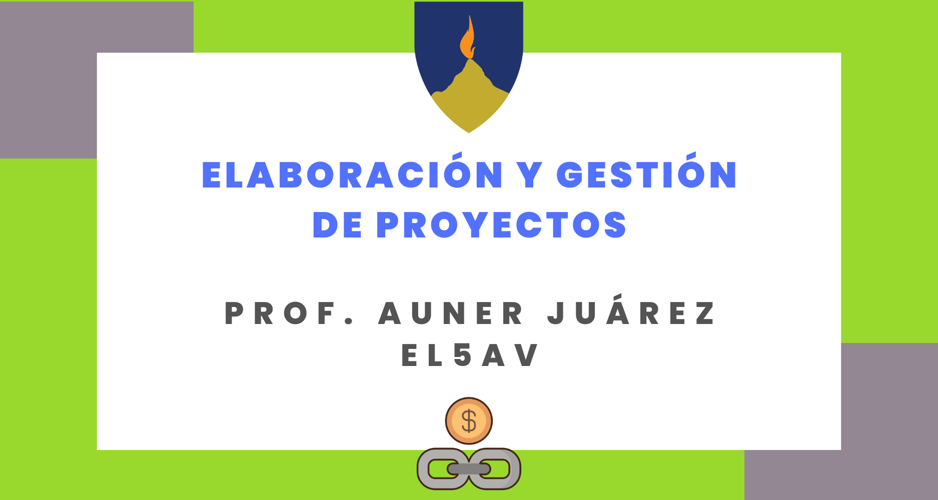  ELABORACION Y GESTIÓN DE PROYECTOS